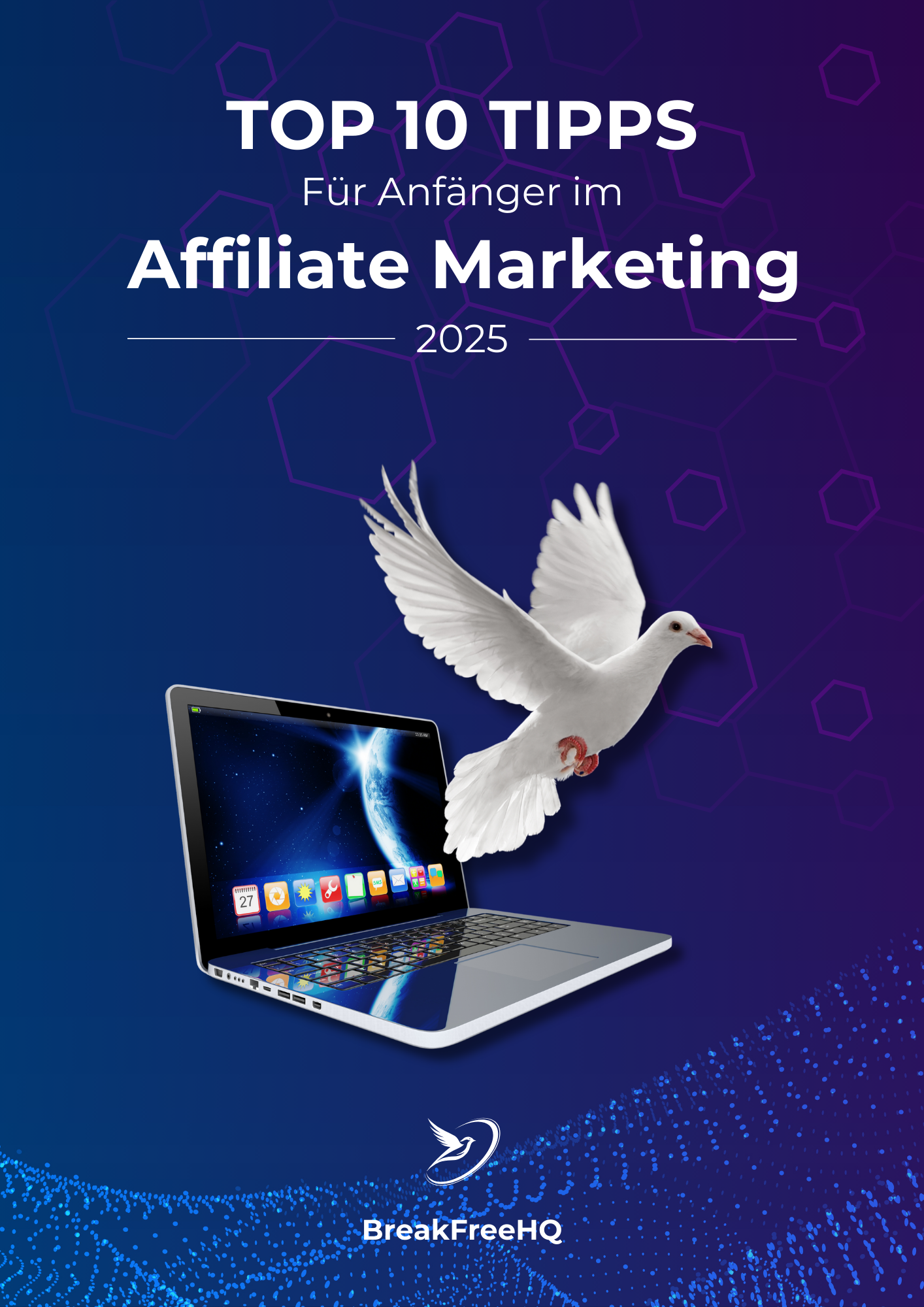 Top 10 Tipps für Anfänger im Affiliate-Marketing (2025)